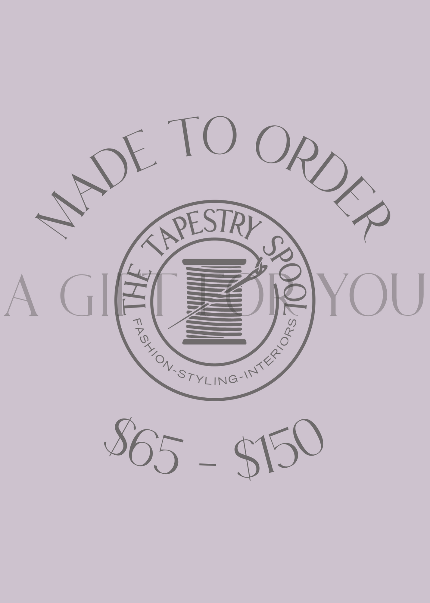 Made To Order - Gift