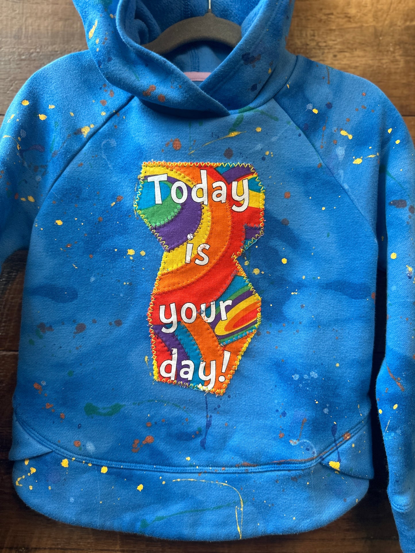Kid's Today Is Your Day Hoodie | Size XS
